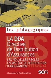 La DDA et les nouvelles règles en matiere de distribution d' assurances: Analyse (Les pédagogiques)
