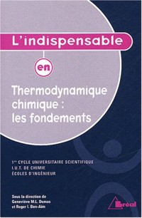 Thermodynamique chimique : les fondements