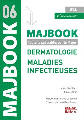 Dermatologie, maladies infectieuses : Toute la spécialité, par le Major