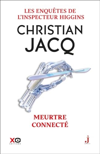 Les enquêtes de l'inspecteur Higgins - Tome 51 Crime connecte