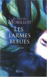 LARMES BLEUES