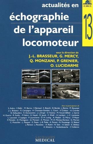 Actualités en échographie de l'appareil locomoteur : Tome 13