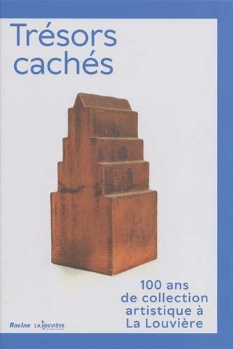 Trésors cachés : 100 ans de collection artistique à La Louvière