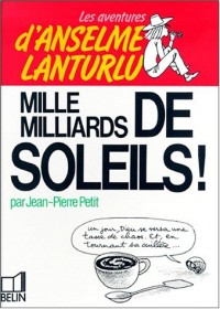 Mille milliards de soleils !