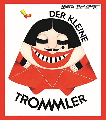 Der kleine Trommler: Bilderbuch