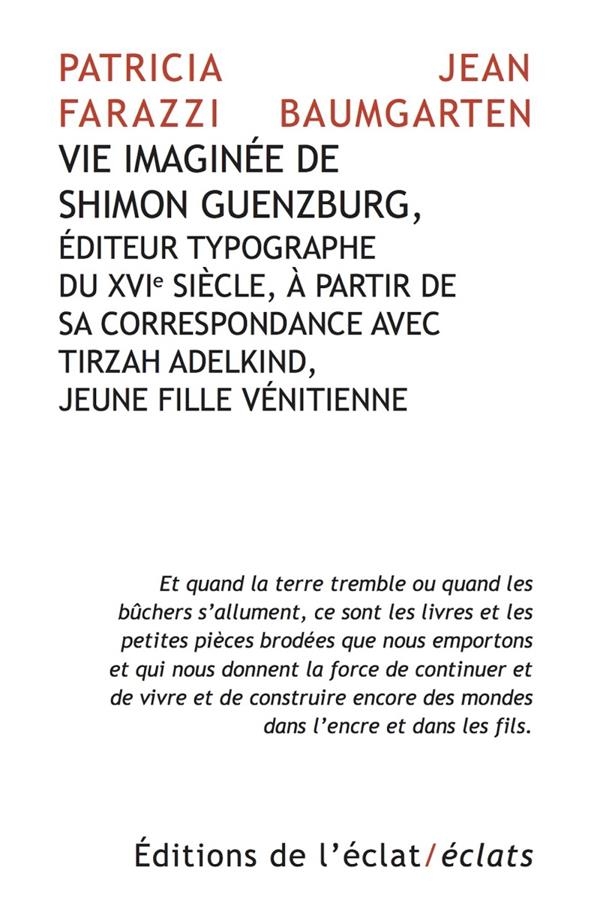 Vie imaginée de Shimon Guenzburg, Éditeur