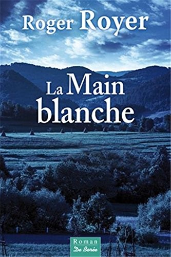 La Main Blanche