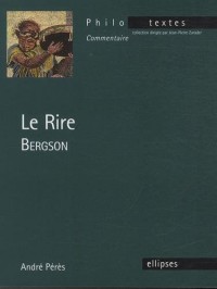 Bergson le Rire