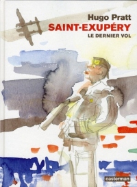 Saint-Exupéry : Le dernier vol