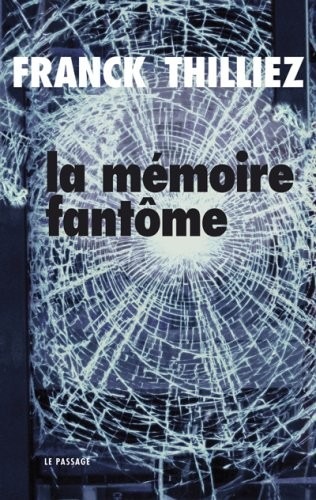 La Mémoire fantôme