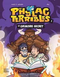 Les phylacterribles v 01. le grimoire secret