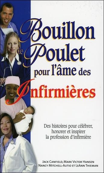 Bouillon de Poulet pour l'Ame des Infirmieres - Poche