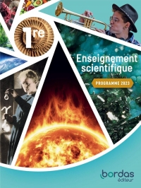 Enseignement Scientifique 1re - 2024 NE - Manuel - élève