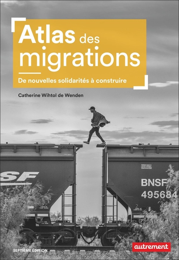 Atlas des migrations: De nouvelles solidarités à construire