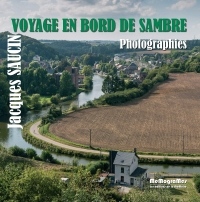 Voyage en Bord de Sambre