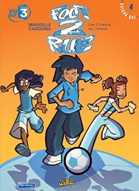 Foot 2 Rue, Tome 4 : Les Ennemis de l'ombre