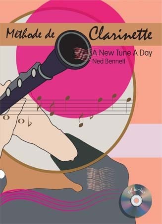 Methode a New Tune a Day Clarinette (+ 1 CD)
