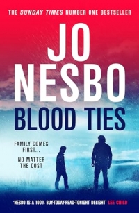 Blood Ties: The compulsive new twist-packed thriller from the #1 Sunday Times bestseller