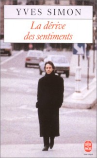 La Dérive des sentiments - Prix Médicis 1989