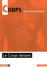 Corps, N° 7 : Le corps dansant