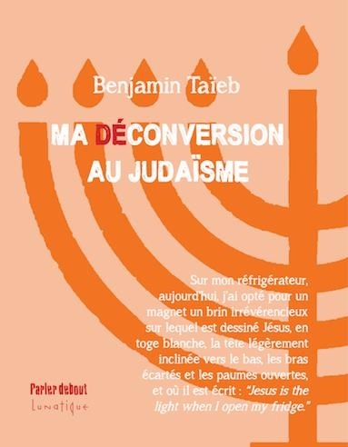 Ma déconversion au judaïsme
