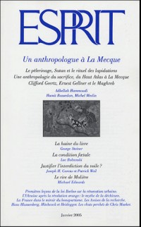 Esprit, N° 311, Janvier 2005 : Un anthropologue à La Mecque