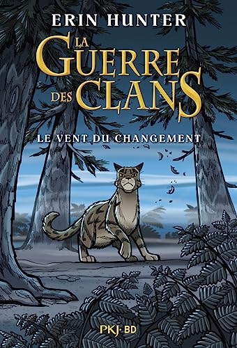 Guerre des clans illustré : Le vent du changement