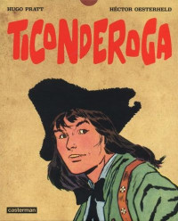 Ticonderoga : Coffret en 2 volumes : Tomes 1 et 2
