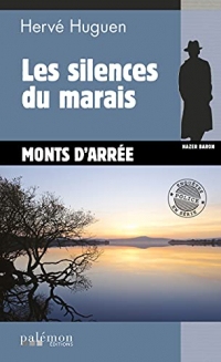 Les silences du marais: Polar