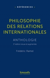 Philosophie des relations internationales: Anthologie