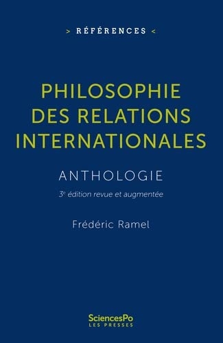 Philosophie des relations internationales: Anthologie