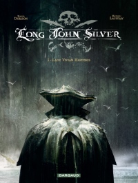 Long John Silver - tome 1 - Lady Vivian Hastings