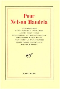 Pour Nelson Mandela