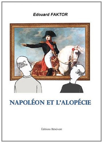 Napoléon et l'Alopécie