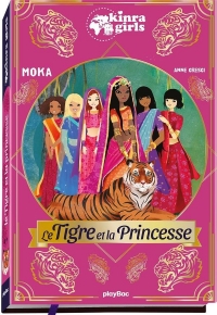Kinra Girls - Le tigre et la princesse - Hors-série - Nouvelle Édition