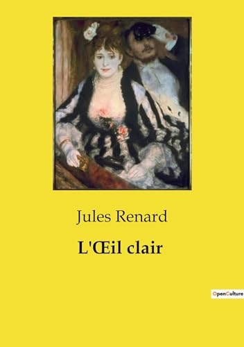 L'oeil clair [9791041994144]