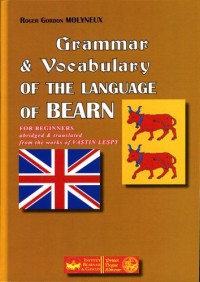 Grammar & Vocabulary of the Language of Bearn : For Beginners