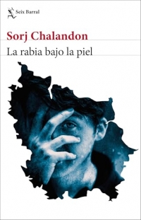 La rabia bajo la piel