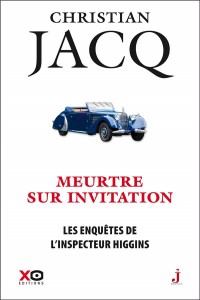 Les enquêtes de l'inspecteur Higgins - tome 5 Meurtre sur invitation (05)