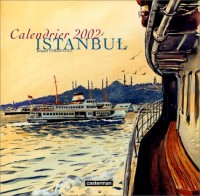 Istanbul : Calendrier 2002