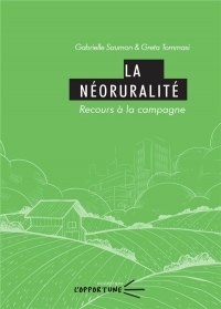 La néoruralité, recours à la campagne