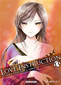 Love Instruction T13: How to become a seductor