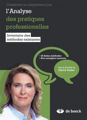 Construire la compétence par l analyse des pratiques professionnelles