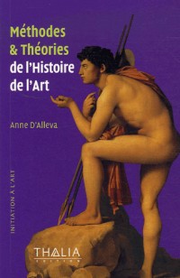 Méthodes et Théories de l'Histoire de l'Art