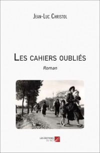 Les cahiers oubliés