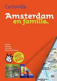 Guide Amsterdam en Famille