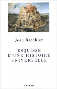 Esquisse d'une histoire universelle