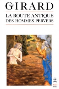 La Route antique des hommes pervers