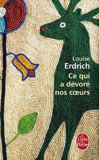 Ce qui a dévoré nos coeurs