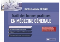 Traité des bonnes pratiques en médecine générale